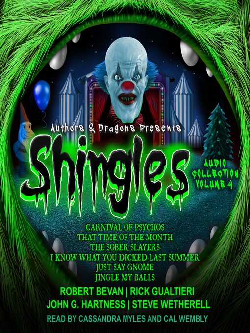 Title details for Shingles Audio Collection, Volume 4 by Robert Bevan - Wait list